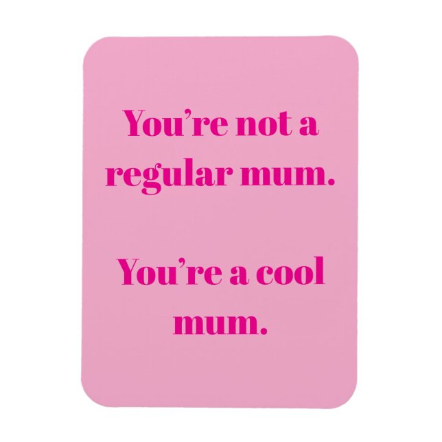 Cool mom magnet (Vertical)