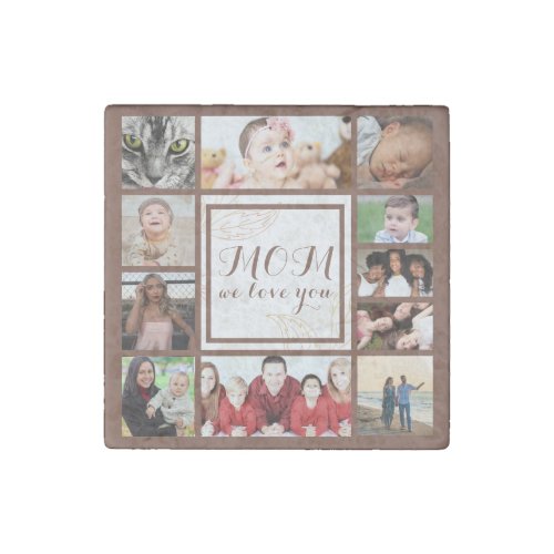 Cool Mom We Love You Photo Collage Stone Magnet