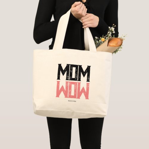 COOL MOM WOW Life Large Tote Bag
