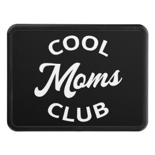 Cool Moms Club I Hitch Cover