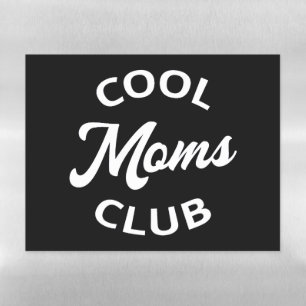 Cool Moms Club I Magnetic Dry Erase Sheet