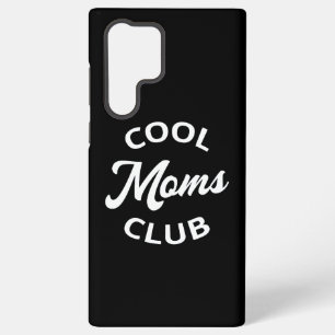 Cool Moms Club I Samsung Galaxy S22 Ultra Case
