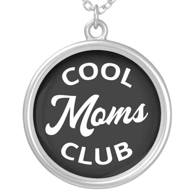 Cool Moms Club I Silver Plated Necklace (Front)