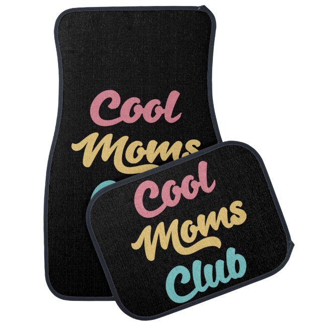 Cool Moms Club II Car Floor Mat (Set)