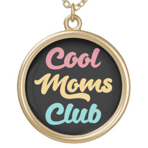Cool Moms Club II Gold Plated Necklace