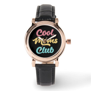 Cool Moms Club II Watch