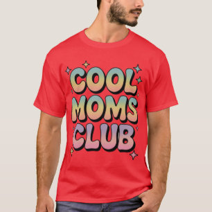 Cool Moms Club Pastel Bubble Letter Art girl T-Shirt