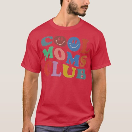Cool moms club T_Shirt