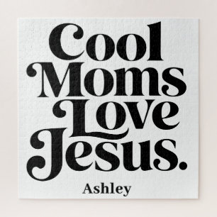 Cool Moms Love Jesus Jigsaw Puzzle