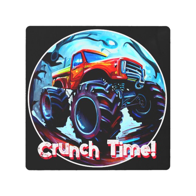 Cool Monster Truck  Crunch Time Metal Print (Front)
