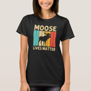 Cool Moose For Men Women Moose Alaska Moose Elk Hu T-Shirt