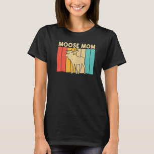 Cool Moose For Mom Mother Moose Deer Bull Elk T-Shirt