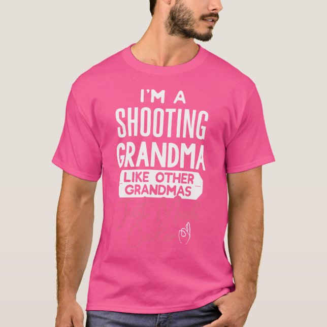 Cool Mothers Day Shooting Grandma T-Shirt (Front)
