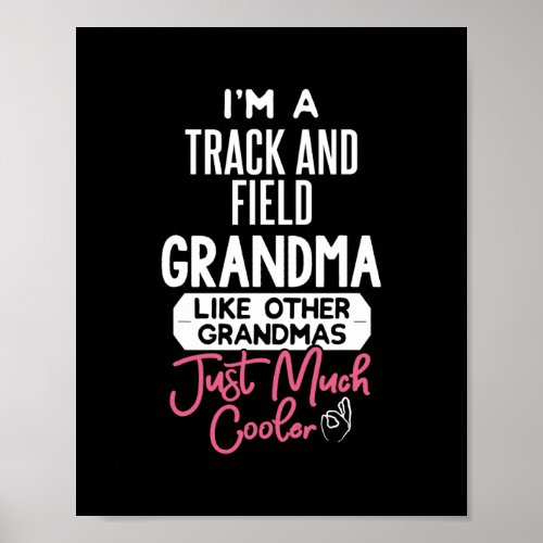 Cool Mothers Day Track And Field Grandma  Poster