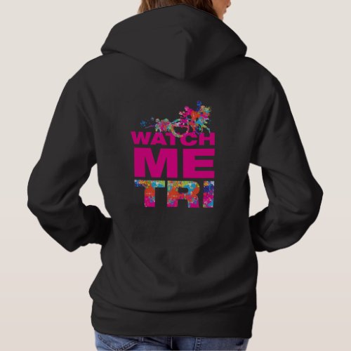 Cool Motivational Quote And Colorful Triathletes Hoodie