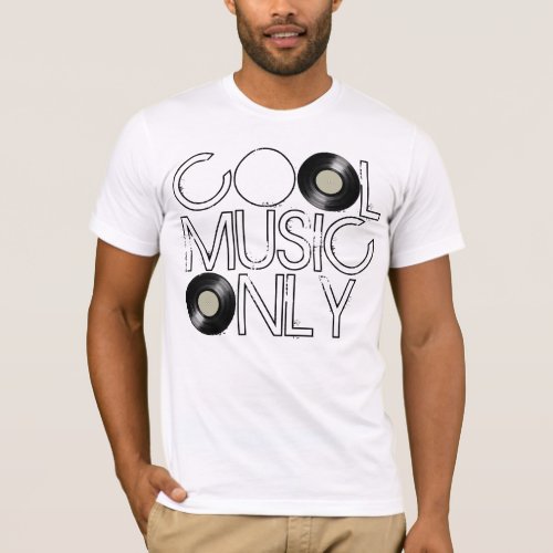 cool music only vinyl record T_Shirt