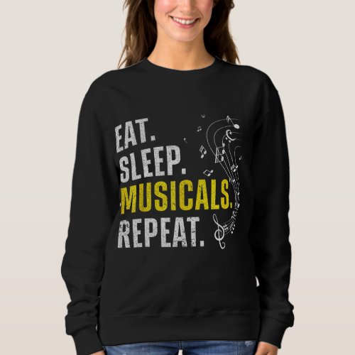 Cool Musical Design For Men Women Broadway Musical Sweatshirt