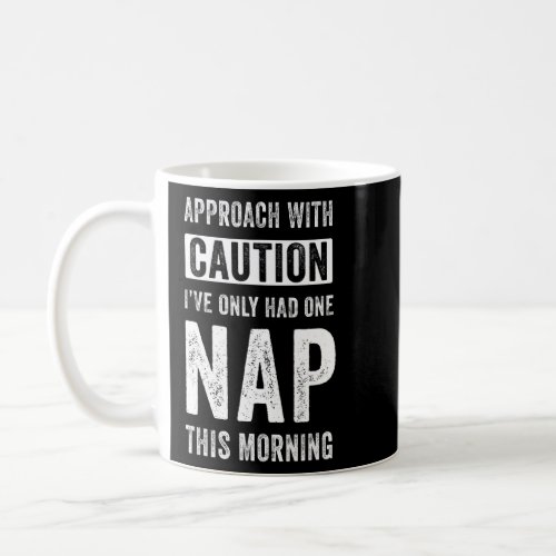 Cool Nap Tee For Snoozers Sleepers And Lazy Sarcas Coffee Mug