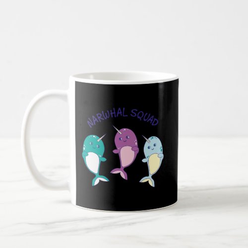 Cool Narwhal Squad Hoodie Funny Birthday Gift For  Coffee Mug