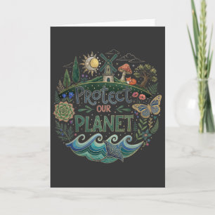 Cool Nature Lover Protect Our Planet earth day Card