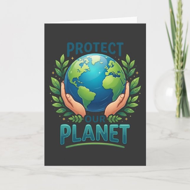 Cool Nature Lover Protect Our Planet earth day Card (Front)