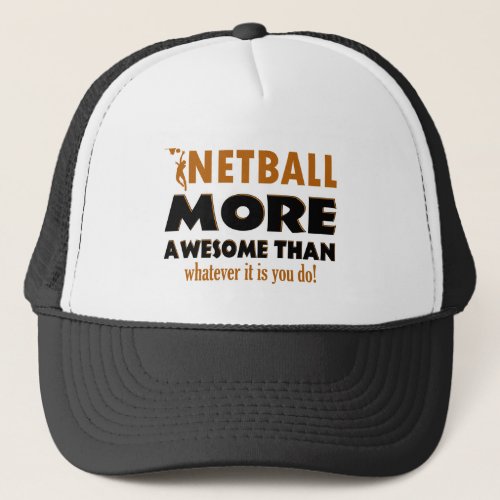 Cool Netball designs Trucker Hat