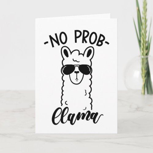 Cool No Prob Llama Card