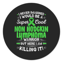 Cool Non Hodgkin Lymphoma Warrior Non Hodgkin Lymp Classic Round Sticker