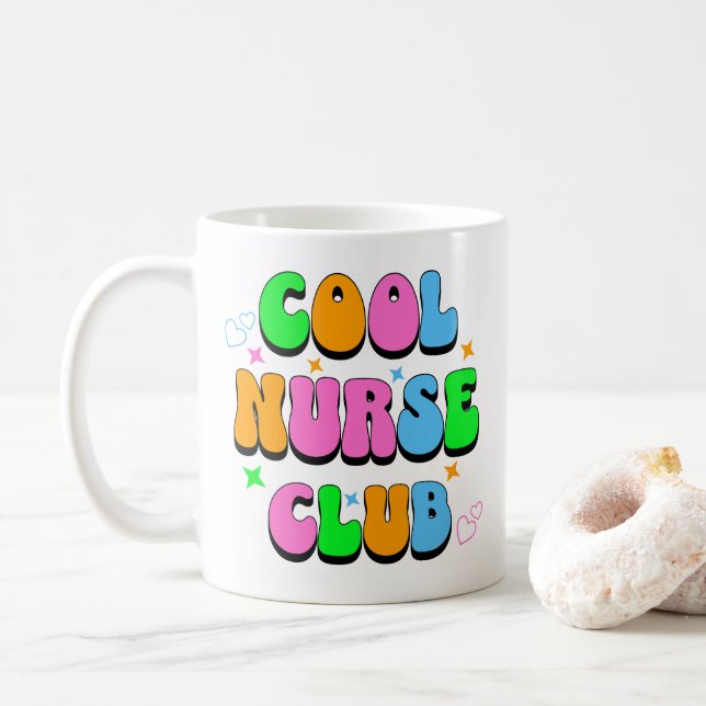Cool nurse club coffee mug (With Donut)