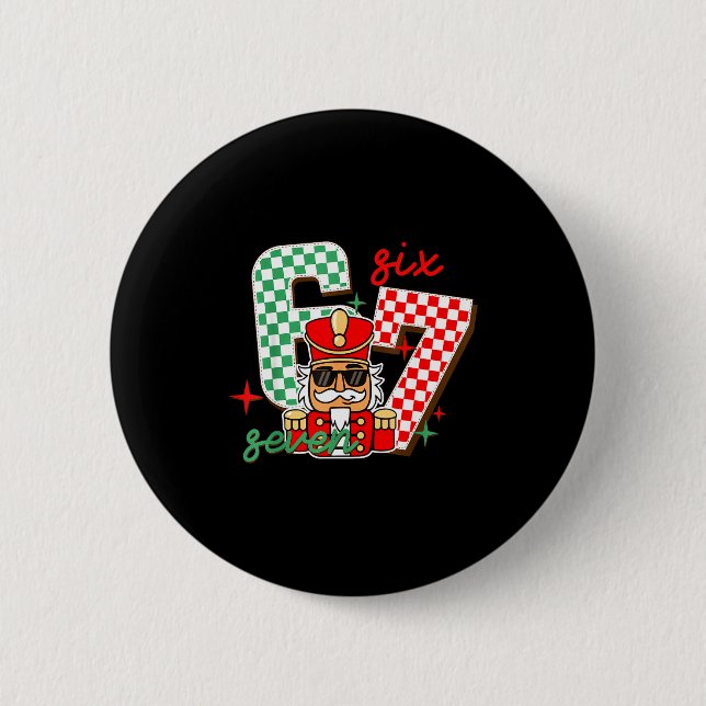 Cool Nutcracker Christmas 67 Six Seven Gen Alpha S Button (Front)