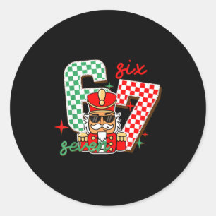 Cool Nutcracker Christmas 67 Six Seven Gen Alpha S Classic Round Sticker