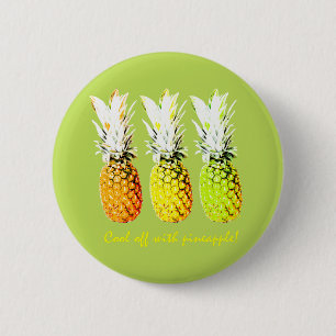 Cool Off With Pineapple Pinback Button