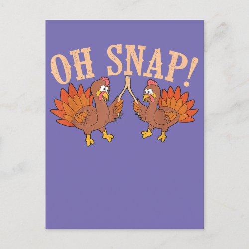 Cool Oh Snap  Funny Turkey With Wishbone Thanksgi Postcard
