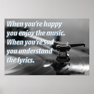 Cool Oldies Music Quote Vinyl Record Turntable Poster
