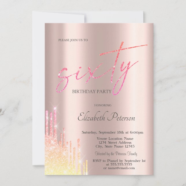 Cool Ombre Glitter Drips Rose Gold 60th Birthday  Invitation (Front)