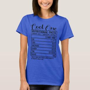 Cool One Nutritional Fact Bachelorette T-Shirt