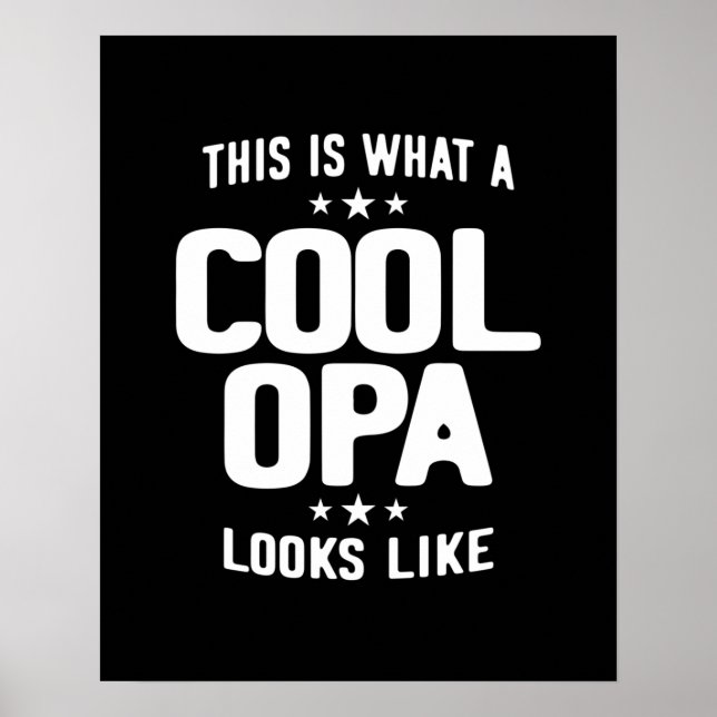 Cool Opa Looks Like Father Grandpa Gift Poster (Front)
