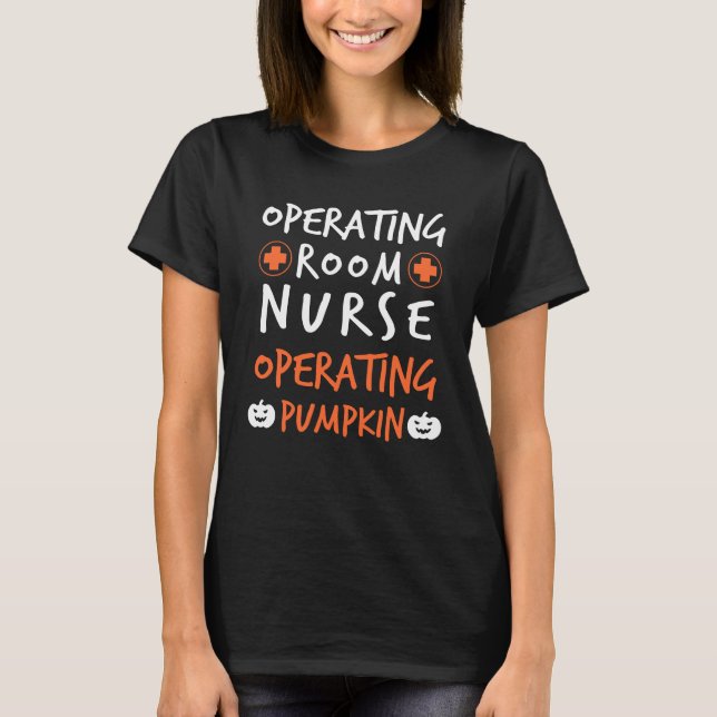 Cool Operating Room Nurse Halloween Funny Gift T-Shirt (Front)