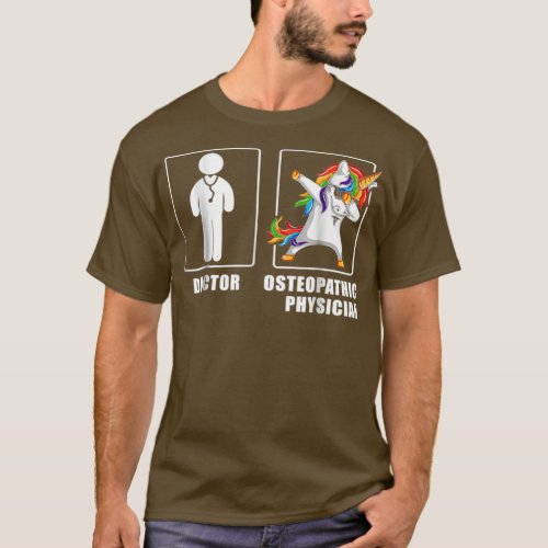 Cool Osteopathic Physician Men Unicorn Funny T_Shirt