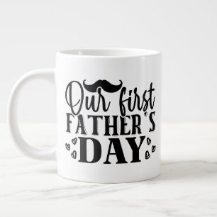 Cool our first Father's Day word art Giant Coffee Mug