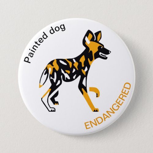 Cool Painted dog _ Endangered animal _Nature _ Button