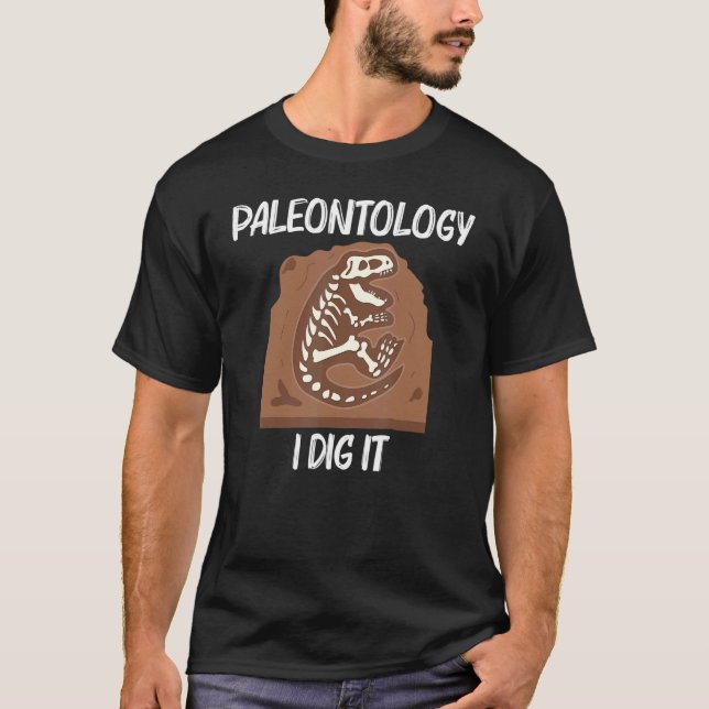 Cool Paleontology For Men Women Dinosaur Bones Fos T-Shirt (Front)