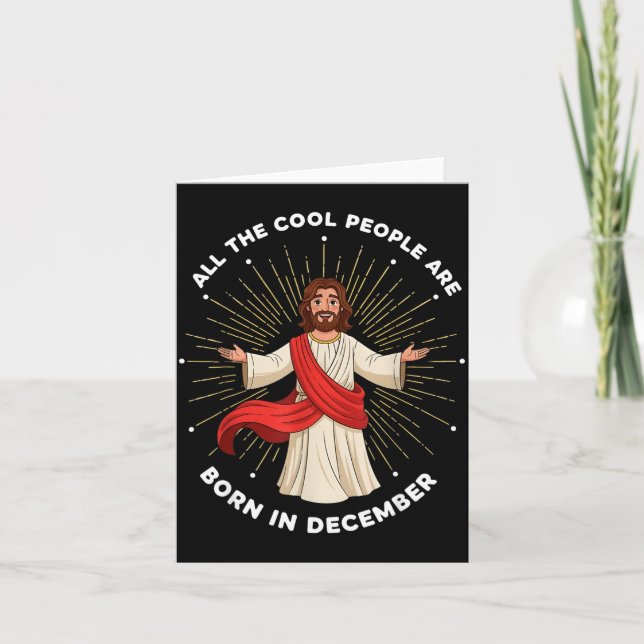 Cool People Are Born In December Christian Christm Card (Front)