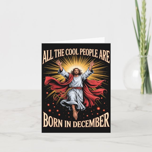 Cool People Are Born In December Christian Christm Card (Front)