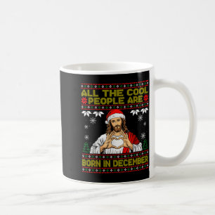 Cool People Are Born In December Christian Christm Coffee Mug
