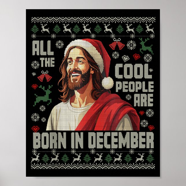 Cool People Are Born In December Christian Christm Poster (Front)