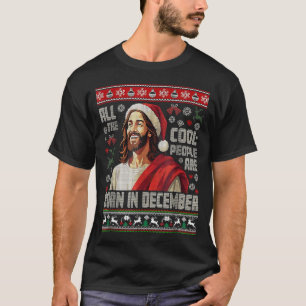 Cool People Are Born In December Christian Christm T-Shirt