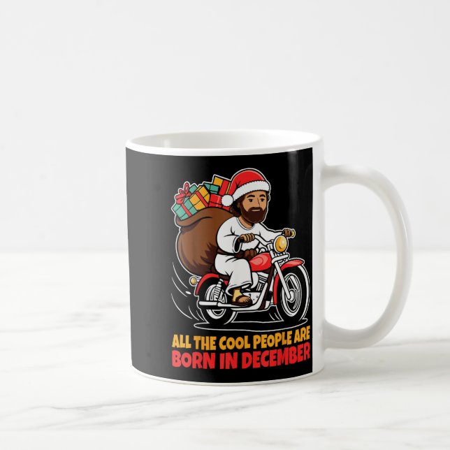Cool People Are Born In December Jesus Christmas C Coffee Mug (Right)