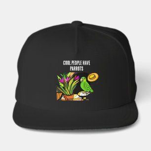 Cool People Have Parrots Snap Back Hat