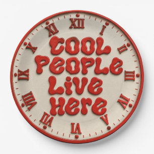 Cool People Live Here Paper Plates